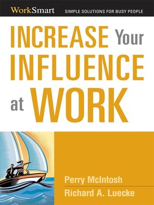cover image of Increase Your Influence at Work